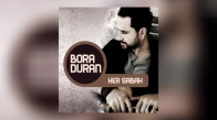  Bora Duran - Bir Harmanım Bu Akşam 