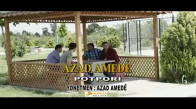 Azad Amede - Delilo Halay Potpori̇