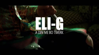 Elig A Din Me Bo Twerk Official Video HD