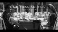 Metehan Akdeniz - Her Saniye