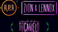 Alaya Ft. Zion & Lennox - Tócamelo
