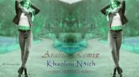 Arabic Remix - Khalouni N3ich (Yusuf Ekşioğlu Remix)