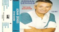 Adnan Şenses - Geyik Hasan