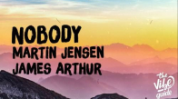Martin Jensen & James Arthur - Nobody