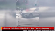 Taksim'de Panik Anları! Lüks Cip Alev Alev Yandı