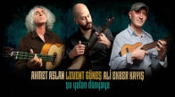 Ahmet Aslan & Levent Güneş & Ali Ekber Kayış - Şu Yalan Dünyaya [EDHO Dizi Müziği ©Kalan Müzik] 