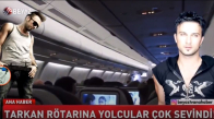 Tarkan'ın Uçağı Rötar Yaptı Yolcular Çok Sevindi