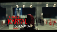 Ahmet Kartal - 15 Temmuz Marşı 