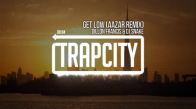 Dillon Francis & DJ Snake  Get Low Aazar Remix