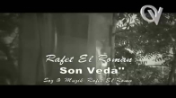 Rafet El Roman - Son Veda