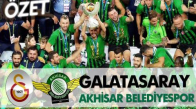 Galatasaray - Akhisarspor Süper Kupa Maç Özeti