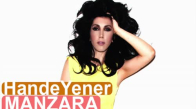 Hande Yener - Manzara Yepyeni 2018