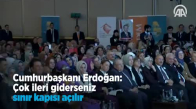Erdoğan'dan AB'ye: 'Daha İleri Giderseniz Sınır Kapısı Açılır'