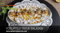 Yoğurtlu Tavuk Salatası Tavuk Salatası Nasıl Yapılır 