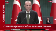 Cumhurbaşkanı Erdoğan, Yeni Korona Tedbirlerini Açıkladı! Hafta Sonuna Saat Düzenlemesi Geldi 