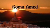 Koma Amed - Kulilka Azadi