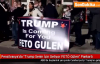 Pensilvanya’da “Trump Senin İçin Geliyor FETÖ Gülen“ Pankartı