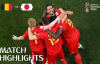 Belçika 3 - 2 Japonya - 2018 Dünya Kupası Maç Özeti