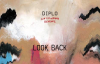 Diplo - Look Back (Ft. Dram) [Quix Remix)
