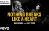Mark Ronson ft. Miley Cyrus - “Nothing Breaks Like a Heart