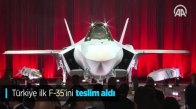 Türkiye İlk F-35'ini Teslim Aldı