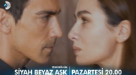 Siyah Beyaz Aşk 4. Bölüm Fragmanı