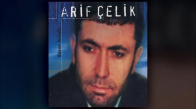 Arif Çelik - Dön Gel 