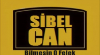 Sibel Can - Bilmesin O Felek Orhan Gencebay İle Bir Ömür 