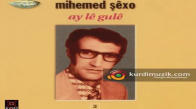 Mihemed Şexo - Eman Dılo 