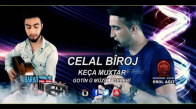 Celal Bi̇roj - Keça Muxtar 2016  Derhener Ozan Meci̇t