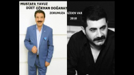 Mustafa Yavuz & Gökhan Doğanay - Zorumuza Giden Var 