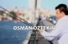 Osman Öztekin - Vay Be