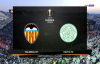 Valencia 1 - 0 Celtic Maç Özeti İzle