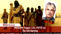 Masum Topuz 121 FETÖ'cü İle Görüşmüş