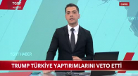 Trump Türkiye Yaptırımlarını Veto Etti