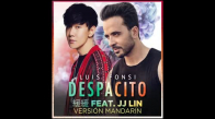 Luis Fonsi - Despacito Mandarin Version Audio Ft. JJ Lin 