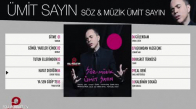 Ümit Sayın &Levent Yüksel Hayat Dediğin