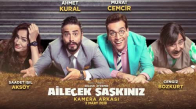Ailecek Şaşkınız - Kamera Arkası