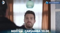 Meryem 19. Bölüm 2. Fragmanı
