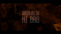 Anormalok   Hi Bro
