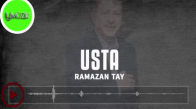 Ramazan Tay - Usta