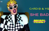 Cardi B & Yg - She Bad