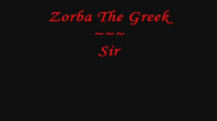 Zorba The Greek - Sirtaki 