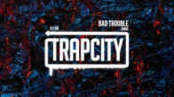 SDMS - Bad Trouble 