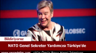 NATO Genel Sekreter Yardımcısı Türkiye'de