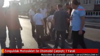 Zonguldak Motosiklet Ile Otomobil Çarpıştı: 1 Yaralı