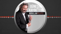  Abdullah Polatcı  Güneşimi Kaybettim