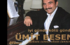 Ümit Besen - Mekanı Cennet Olsun (Annem)