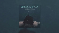 Berkay Altunyay - Anlasana Cover