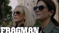 Ocean's 8 Türkçe Altyazılı Orijinal Fragmanı